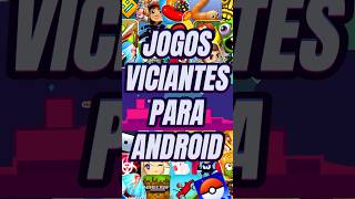 JOGOS VICIANTES PARA ANDROID jogosdeandroid jogosandroid jogos melhoresjogosparaandroid [upl. by Arihsak]