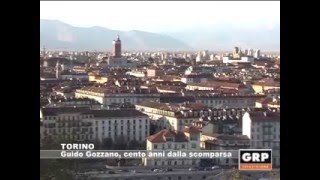 Torino Guido Gozzano cento anni dalla scomparsa  GRP Televisione [upl. by Eiruam]