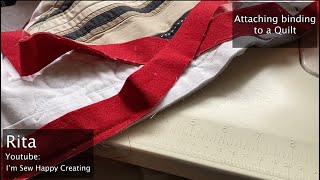 Attaching Binding to a Quilt [upl. by Reifinnej622]