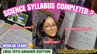 SYLLABUS completed before preboards 🫶🎀 as a CBSE 10TH GRADER 📚 [upl. by Plossl]