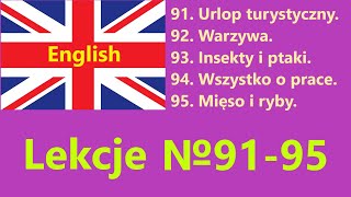 Cały język angielski  lekcje №9195 Urlop warzywa insekty i ptaki praca mięso i ryby [upl. by Olsewski]