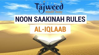 Theory Lesson 9  Al IqlaabAl Qalb  Tajweed Made Easy [upl. by Kresic]