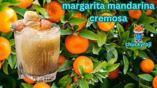 Como hacer una Margarita Mandarina Cremosa [upl. by Carrelli448]