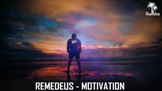 Remedeus  Motivation [upl. by Arelc]