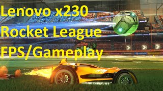 Lenovo Thinkpad x230  Rocket League GameplayFPS HD 4000 [upl. by Nydia407]