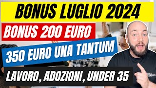 BONUS LUGLIO 2024 tutti i bonus per famiglie e lavoratori [upl. by Landis]