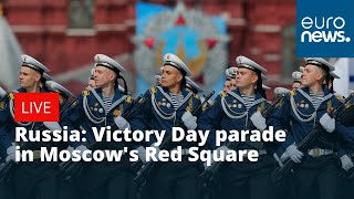 Russia Victory Day parade in Moscows Red Square  LIVE [upl. by Knute]