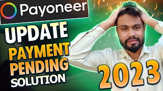 Payoneer Payment pending SolutionPayoneer account under review problempayoneer live chat 2024 [upl. by Sral264]