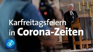 CoronaPandemie sorgt für historische Karfreitagsgottesdienste [upl. by Cristin495]