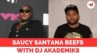 Saucy Santana Tells DJ Akademiks To Meet Him “Outside” Amid Tense Exchange [upl. by Faxun]