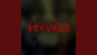 Prevails [upl. by Zat]