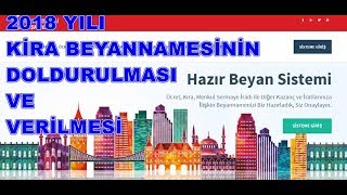 2018 Kira Beyannamesi Hazır Beyan Sisteminde Doldurulması [upl. by Pietra]