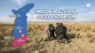 MISIÓN BOLIVIANA OCCIDENTAL SUR [upl. by Ertha]