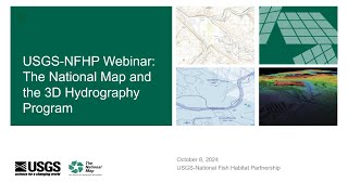 USGSNFHP Webinar  The National Map and the 3D Hydrography Program [upl. by Sorcim]