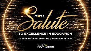 2025 Salute To Excellence In Education Gala  Join Us [upl. by Kaiulani]