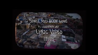 Since You Been Gone ft Legendary Jay VisualizerLyric Video [upl. by Raimund835]