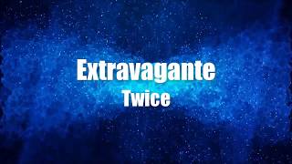 Extravagante  Twice [upl. by Ydnyc]