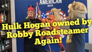 Hulk Hogan owned by Robby Roadsteamer again [upl. by Donelu]