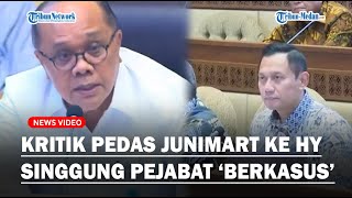 KRITIK PEDAS JUNIMART Girsang ke HY Singgung Banyaknya Anggota ATRBPN Jadi Tersangka [upl. by Lepine]