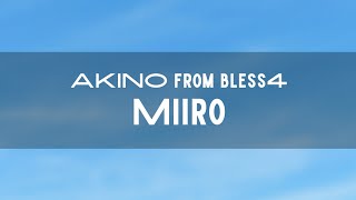 lyrics akino from bless4  miiro  kantai collection [upl. by Erehpotsirhc]