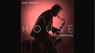 Euge Groove  Knock Knock Whos There [upl. by Gnart]