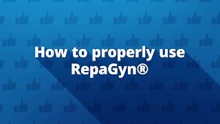 How To Properly Use RepaGyn® [upl. by Nivlad]