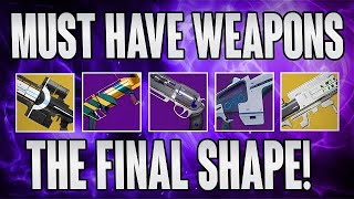 Destiny 2 Get These Weapons Before The Final Shape Meta weapons [upl. by Enilekaj213]