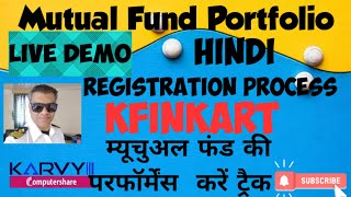 Mutual Fund Portfolio Kfinkart App  Full registration processKARVY MF PORTFOLIO कैसे track करे [upl. by Gustaf]