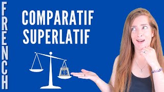 COMPARATIF et SUPERLATIF en français [upl. by Kappenne]