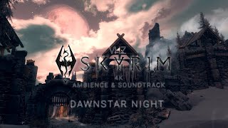 Skyrim 4K Ambience  NO COMMENTARY  Dawnstar Night  VHZ VIBES [upl. by Elurd]