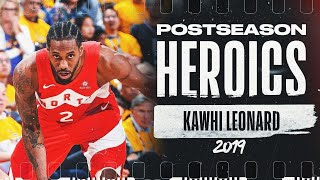 Kawhi Leonards 🔥 2019 Playoff Run  PostseasonHeroics [upl. by Tiffie]