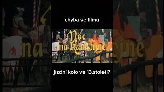 🚲⚠️chyba ve filmu 🎦Noc na Karlštejně [upl. by Selinski9]