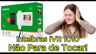 🔕Intelbras IVR 1010 não para de tocar solução [upl. by Ahen501]