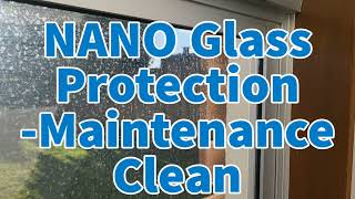 NG1010 Nano Glass Protection  Maintenance clean of the coating [upl. by Morganica]