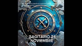 💥 SAGITARIO 24 DE NOVIEMBRE horoscopo leydesignos signoszodicales astrology [upl. by Samoht16]