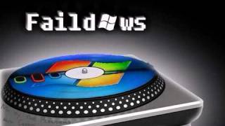 Faildows Windows remix  by the Blenders [upl. by Yhtommit152]