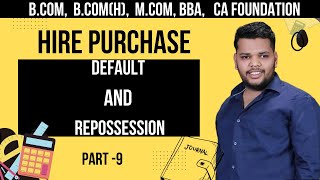 Hire Purchase  Default and repossession [upl. by Delp984]