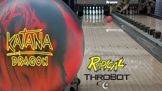 Radical Bowling  Katana Dragon  ThroBot Ball Review  URD 061918 [upl. by Twelve]