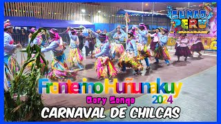 Carnaval de Chilcas  Ayacucho  Qori Sonqo  FINAL FRONTERINO HUÑUNAKUY 2024 [upl. by Belshin]