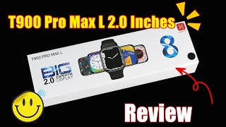 T900 Pro Max L 20 Inches Smart Watch Quick Unboxing amp Review [upl. by Aleehs]