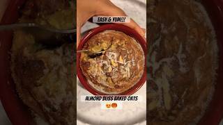 1Minute Almond Bliss Baked Oats No Sugar  Healthy Recipe ytshorts breakfastbowl easybaking [upl. by Blandina]