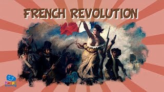 FRENCH REVOLUTION  Educational Video for Kids [upl. by Aret]