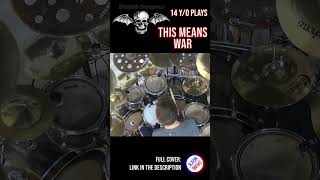 Avenged Sevenfold  This Means War  Drum Cover shorts 8 [upl. by Akvir]