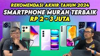 9 Smartphone Murah Terbaik 23 Juta Rupiah  Akhir 2024 [upl. by Anivas]