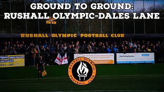 Ground To GroundRushall OlympicDales Lane  AFC Finners  Groundhopping [upl. by Hsirap]