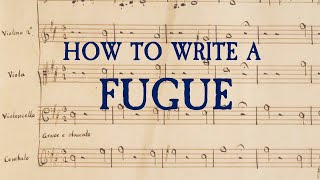 How to Write a Fugue [upl. by Adok]