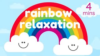 Rainbow Relaxation Mindfulness for Children [upl. by Ynna]