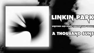 Linkin Park  Wretches And Kings Chester Lead Vocals [upl. by Bullen673]