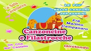 Canzoncine e Filastrocche per Bambini [upl. by Ancier]