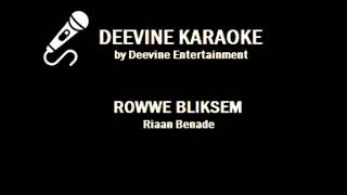 Riaan Benadé  Rowwe Bliksem Karaoke Version Lyrics  Soft Vocals [upl. by Laws]